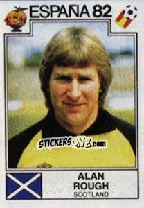 Sticker Alan Rough - FIFA World Cup España 1982 - Panini