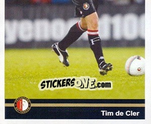 Figurina Tim de Cler in game - Feyenoord 2008-2009 - Panini