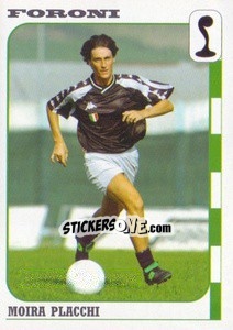 Cromo Moira Placchi - Calcio Coppe 2003-2004 - Panini