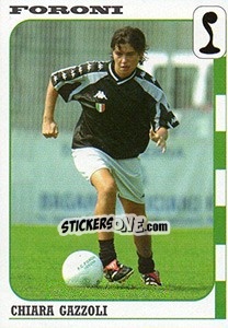 Figurina Chiara Gazzoli - Calcio Coppe 2003-2004 - Panini