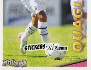 Sticker Quagliarella in Azione - Juventus 2011-2012 - Footprint