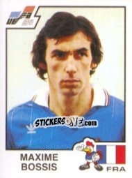 Figurina Maxime Bossis - UEFA Euro France 1984 - Panini