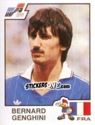 Figurina Bernard Genghini - UEFA Euro France 1984 - Panini