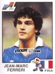 Sticker Jean-Marc Ferreri - UEFA Euro France 1984 - Panini