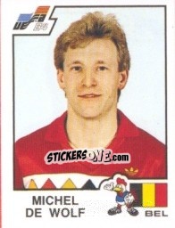 Sticker Michel De Wolf - UEFA Euro France 1984 n. 92 - Panini