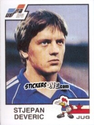 Sticker Stjepan Deveric - UEFA Euro France 1984 - Panini