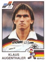 Sticker Klaus Augenthaler - UEFA Euro France 1984 - Panini