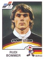 Figurina Rudi Bommer - UEFA Euro France 1984 - Panini