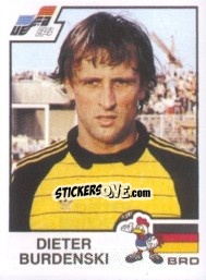 Sticker Dieter Burdenski - UEFA Euro France 1984 n. 156 - Panini