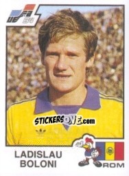 Sticker Ladislau Boloni - UEFA Euro France 1984 n. 198 - Panini