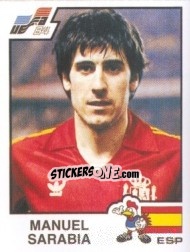 Sticker Manuel Sarabia - UEFA Euro France 1984 n. 227 - Panini
