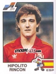 Figurina Hipolito Rincon - UEFA Euro France 1984 - Panini