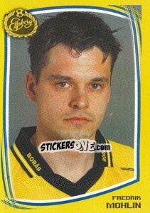 Cromo Fredrik Mohlin - Fotboll. Allsvenskan 2000 - Panini