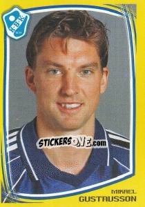 Sticker Mikael Gustavsson - Fotboll. Allsvenskan 2000 - Panini