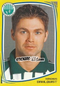 Sticker Magnus Dahlqvist - Fotboll. Allsvenskan 2000 - Panini