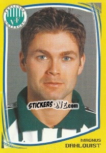 Cromo Magnus Dahlqvist - Fotboll. Allsvenskan 2000 n. 183 - Panini