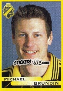 Sticker Michael Brundin - Fotboll. Allsvenskan 1999 - Panini