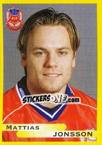 Cromo Mattias Jonsson - Fotboll. Allsvenskan 1999 - Panini