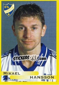Sticker Mikael Hansson - Fotboll. Allsvenskan 1999 - Panini