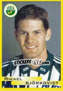 Sticker Mikael Björkqvist - Fotboll. Allsvenskan 1999 - Panini
