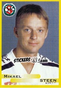 Figurina Mikael Steen - Fotboll. Allsvenskan 1999 - Panini