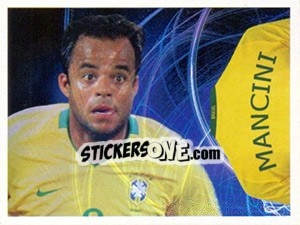 Sticker Mancini (Camiseta) - Estrelas da Seleção o Brasil na Copa do Mundo de 2010 n. 203 - Panini