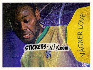 Sticker Vágner Love (Camiseta) - Estrelas da Seleção o Brasil na Copa do Mundo de 2010 n. 257 - Panini