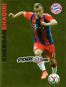 Cromo Xherdan Shaqiri - Fc Bayern München 2014-2015 - Panini