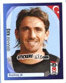 Sticker Ibrahim Kaş - UEFA Champions League 2007-2008 - Panini