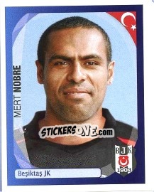 Cromo Mert Nobre - UEFA Champions League 2007-2008 - Panini