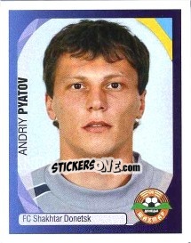 Cromo Andriy Pyatov - UEFA Champions League 2007-2008 - Panini