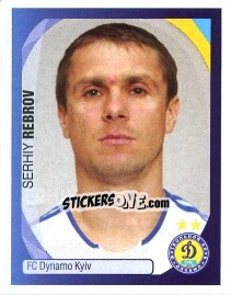 Sticker Serhiy Rebrov - UEFA Champions League 2007-2008 - Panini
