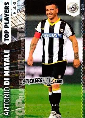 Sticker Antonio Di Natale - Calciatori 2014-2015. Adrenalyn XL n. 6 - Panini