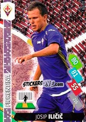 Sticker Josip Ilicic - Calciatori 2014-2015. Adrenalyn XL n. 111 - Panini