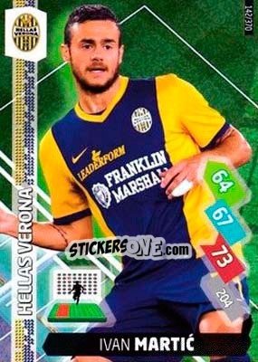 Sticker Ivan Martic - Calciatori 2014-2015. Adrenalyn XL n. 142 - Panini