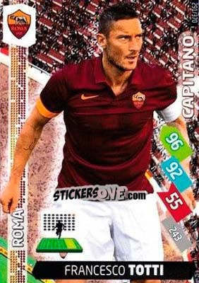 Sticker Francesco Totti - Calciatori 2014-2015. Adrenalyn XL n. 291 - Panini