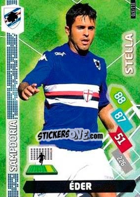 Sticker Eder - Calciatori 2014-2015. Adrenalyn XL n. 311 - Panini