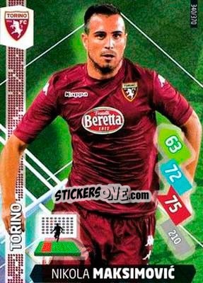 Sticker Nikola Maksimovic - Calciatori 2014-2015. Adrenalyn XL n. 340 - Panini