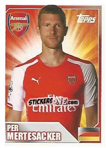 Sticker Per Mertesacker - Premier League Inglese 2014-2015 n. 11 - Topps