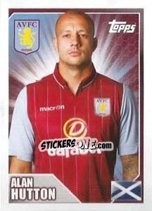 Cromo Alan Hutton - Premier League Inglese 2014-2015 - Topps