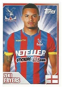 Figurina Zeki Fryers - Premier League Inglese 2014-2015 n. 110 - Topps