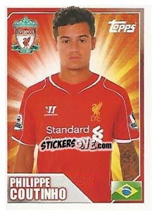 Sticker Philippe Coutinho - Premier League Inglese 2014-2015 - Topps