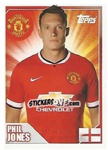 Sticker Phil Jones - Premier League Inglese 2014-2015 n. 313 - Topps