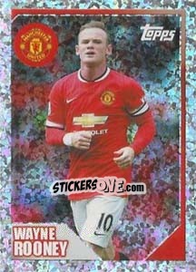 Sticker Wayne Rooney (Captain) - Premier League Inglese 2014-2015 n. 326 - Topps