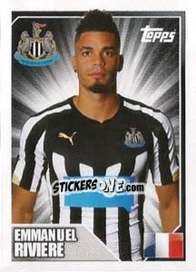 Figurina Emmanuel Rivière - Premier League Inglese 2014-2015 - Topps