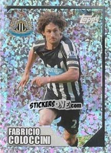 Sticker Fabricio Coloccini (Captain) - Premier League Inglese 2014-2015 n. 350 - Topps