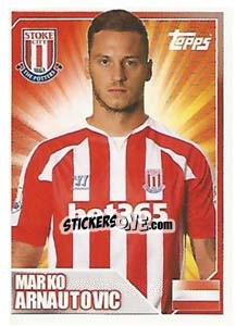 Sticker Marko Arnautovic - Premier League Inglese 2014-2015 n. 419 - Topps