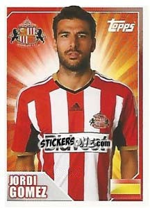 Sticker Jordi Gómez - Premier League Inglese 2014-2015 - Topps