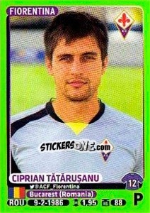 Sticker Ciprian Tătărușanu - Calciatori 2014-2015 - Panini