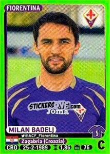 Cromo Milan Badelj - Calciatori 2014-2015 - Panini